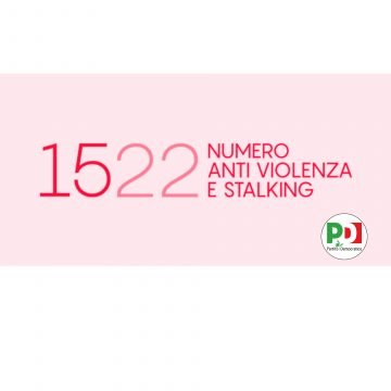 (PD): PROMUOVIAMO IN TUTTI I COMUNI AZIONI POSITIVE PER DIFFONDERE IL 1522 ( ANTIVIOLENZA)