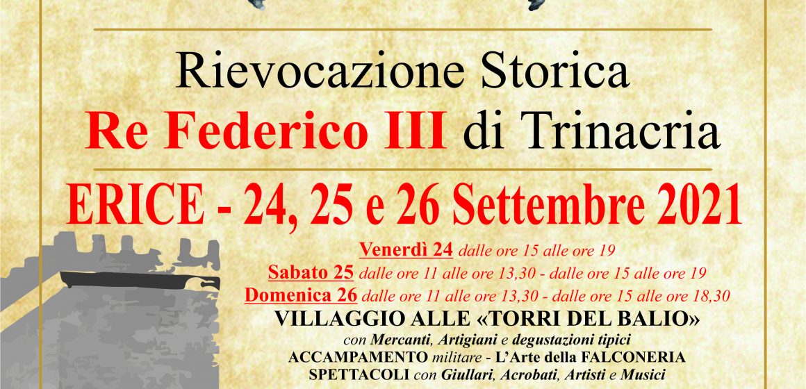 FESTA FEDERICINA 2021 – VII Anno Rievocazione Storica “Re Federico III di Trinacria”