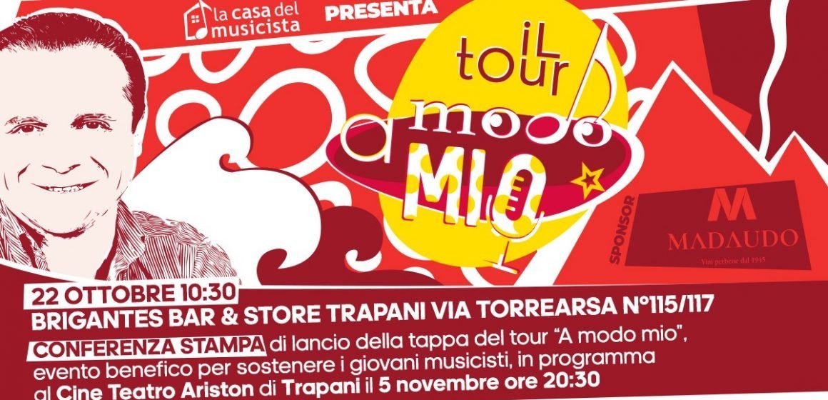 DOPO RAGUSA E PALERMO IL TOUR A MODO MIO FA TAPPA A TRAPANI
