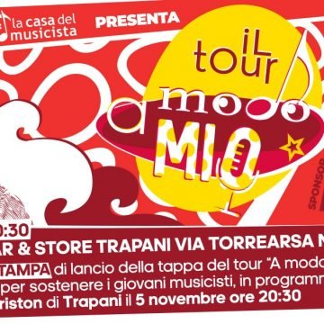 DOPO RAGUSA E PALERMO IL TOUR A MODO MIO FA TAPPA A TRAPANI
